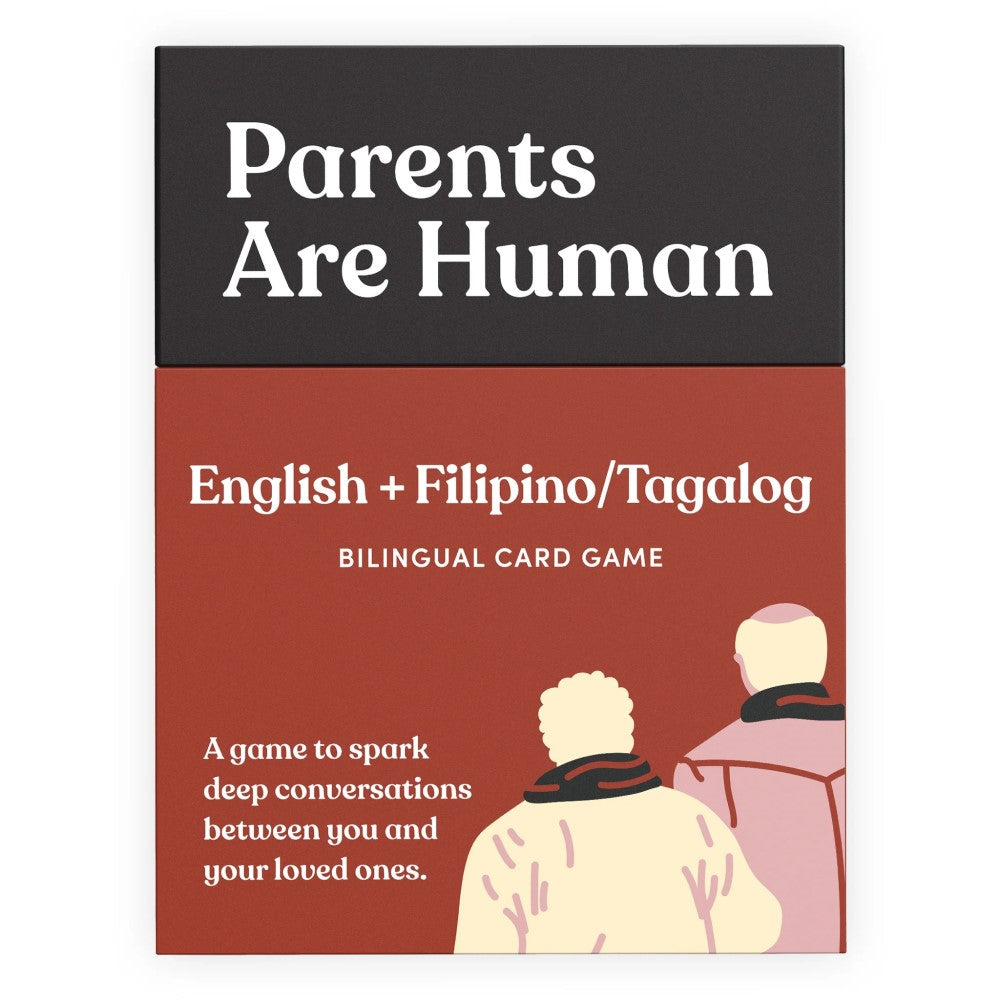 Parents Are Human: A Bilingual Card Game (English + Filipino/Tagalog Edition)