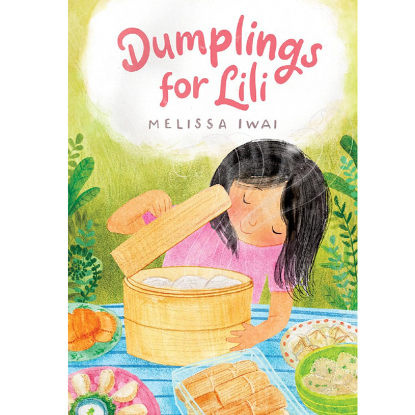 Book cover of 'Dumplings for Lili' with a girl making dumplings in a garden setting.
