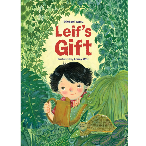 Book cover of 'Leif's Gift' with a child holding a watering can and a turtle, surrounded by green foliage.