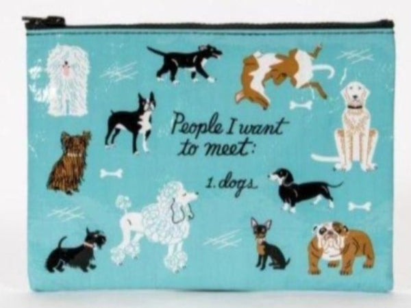 people i want to meet: dogs zipper pouch