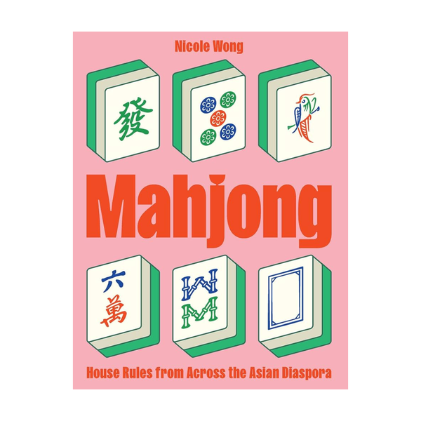 Book cover for 'Mahjong' by Nicole Wong, featuring a pink background with illustrated mahjong tiles and large orange title text.