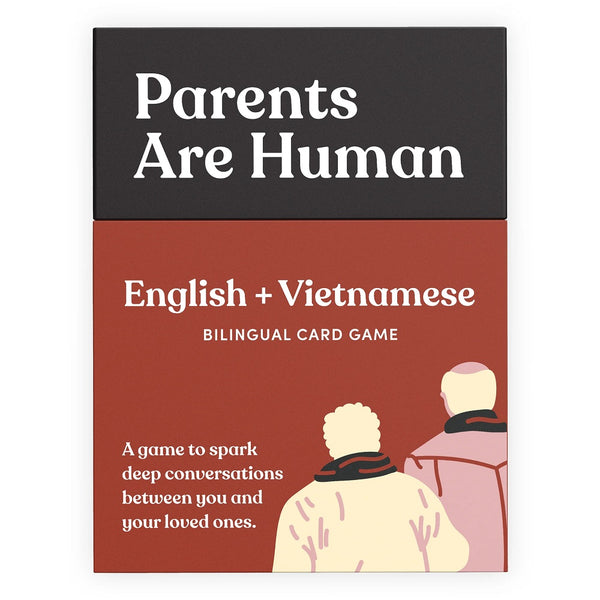 Parents Are Human: A Bilingual Card Game (English + Vietnamese Edition) - Box