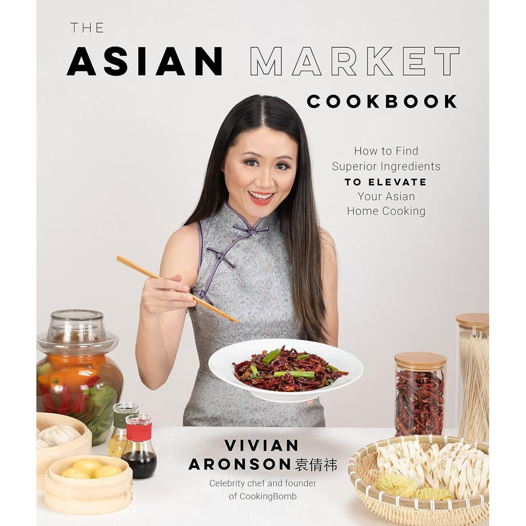 The Asian Market Cookbook