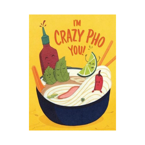 crazy pho you