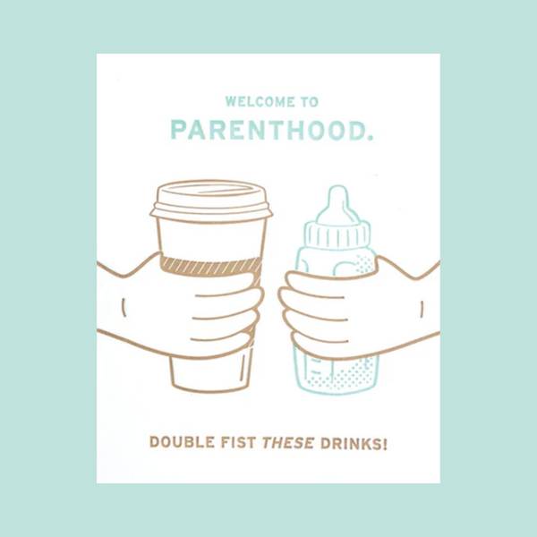 Good Paper's "Double Fist Parenthood" card