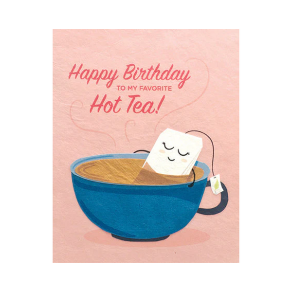 Handcrafted cards: Hot Tea Birthday 