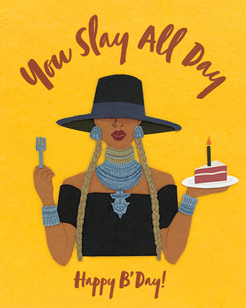 Slay All Day birthday card