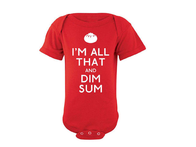 I'm All That and Dim Sum Onesie